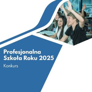 O co walczą najlepsze placówki edukacyjne w Polsce?